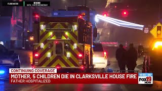 Clarksville Fatal Fire: Mother, 5 children perish; father hospitalized