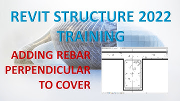 REVIT STRUCTURE 2022 LESSON 25: ADD REBAR PERPENDICULAR TO COVER