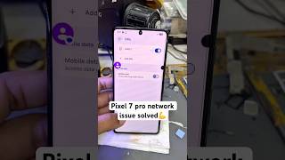 Google pixel 7 pro network issue solved💪 Data Working Calling not working solution ✅#pixel7pro