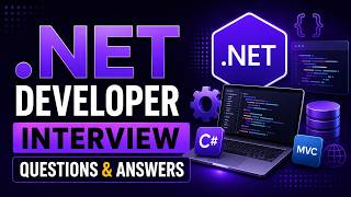 .NET Developer Interview Questions & Answers