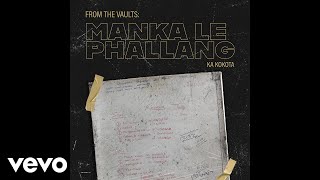 Manka Le Phallang - Mamaroala