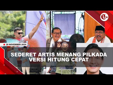 5 ARTIS INI UNGGUL VERSI HITUNG CEPAT PILKADA 2024 | U-NEWS