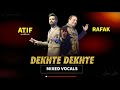 Dekhte dekhte   atif aslam  rahat fateh ali khan   mixed vocals  1080 x 1920