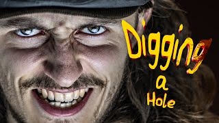 Digging a Hole - [Short Film]