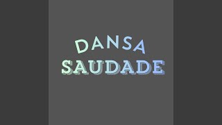 Dansa Saudade