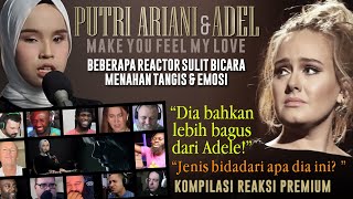 Exclusive Putri Ariani U0026 Adele  Make You Feel My Love Reaction Compilation Mashup Bibisi