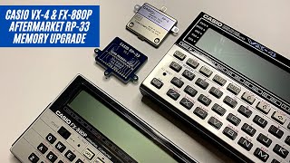 New Casio VX-4 / FX-880p Aftermarket RP-33 Memory Upgrade / カシオ VX-4 FX-880p メモリ アップグレード