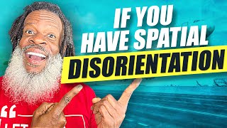 If YOU have  Spatial Disorientation, DO THIS IMMEDIATELY! Private Pilot License