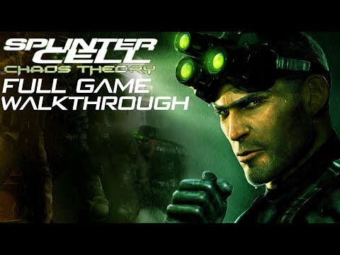 Tom Clancy’s Splinter Cell: Chaos Theory (видео)