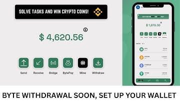 How to create Byte wallet and connect your Byte account to it, withdrawal coming soon