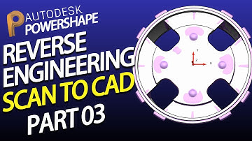 Autodesk Powershape Reverse Engineering Tutorial # 03 | Powershape 2020 Tutorial