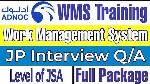 Who will Approve JSA Level 1 & Level 2 in WMS? | ADNOC interview Questions for JP INTERVIEW