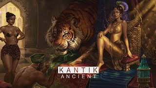 Dj Kantik - Ancient (Original Mix)