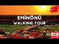 Istanbul City Walking Tour Eminönü-Sirkeci Neighborhood |24 September 2021|4k UHD 60fps