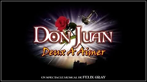 Deux A Aimer em Don Juan de Felix Gray (Legendado)
