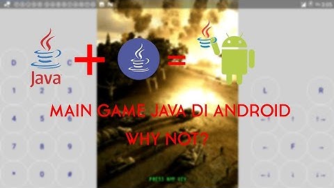 CARA BERMAIN GAME JAVA DI ANDROID