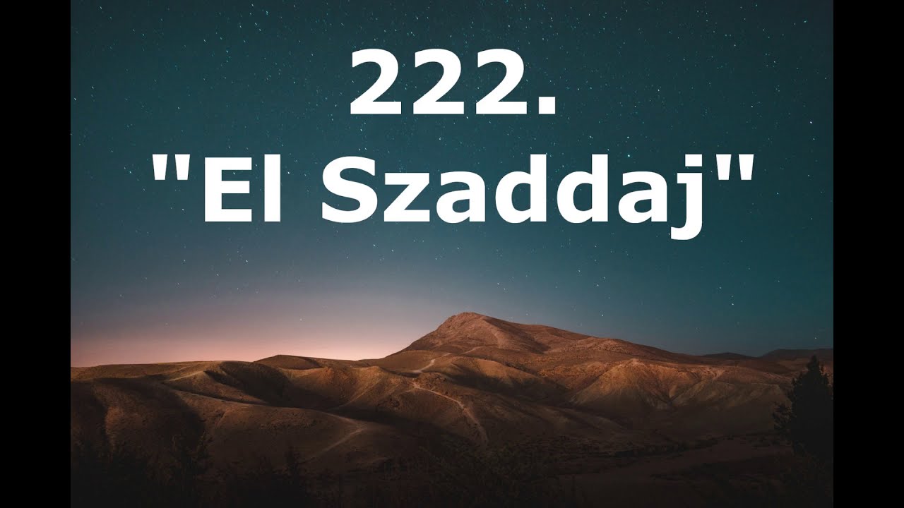 El Szaddaj - Pieśni Radości nr 222