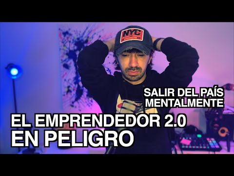 Emprendedor 2.0 en Peligro ⏰ 2023 Sé Builder Entrepreneur - Salí del país Mentalmente!
