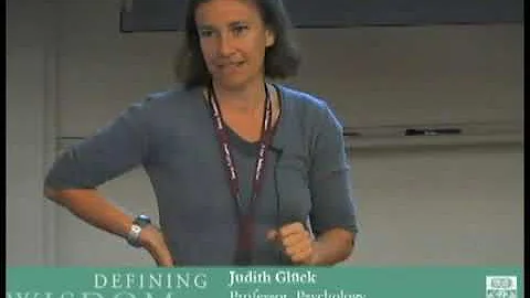 Judith Glck: Defining Wisdom meeting 2010