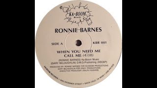 Ronnie Barnes - When You Need Me Call Me (198X) [Rare Boogie-Funk]