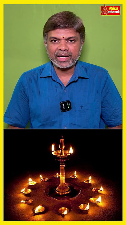 கார்த்திகை மாதம் மாலையில் ஏன் தீபம் ஏற்ற வேண்டும்? | Dhivya Dharisanam