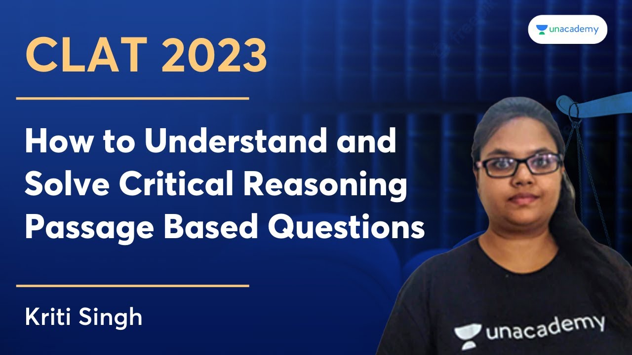 How to Understand & Solve Critical Reasoning Passage Based Questions ...