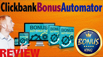 Clickbank Bonus Automator Review With New Top Bonuses