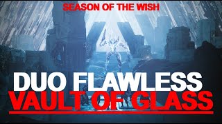 Duo Flawless VoG | Season of the Wish