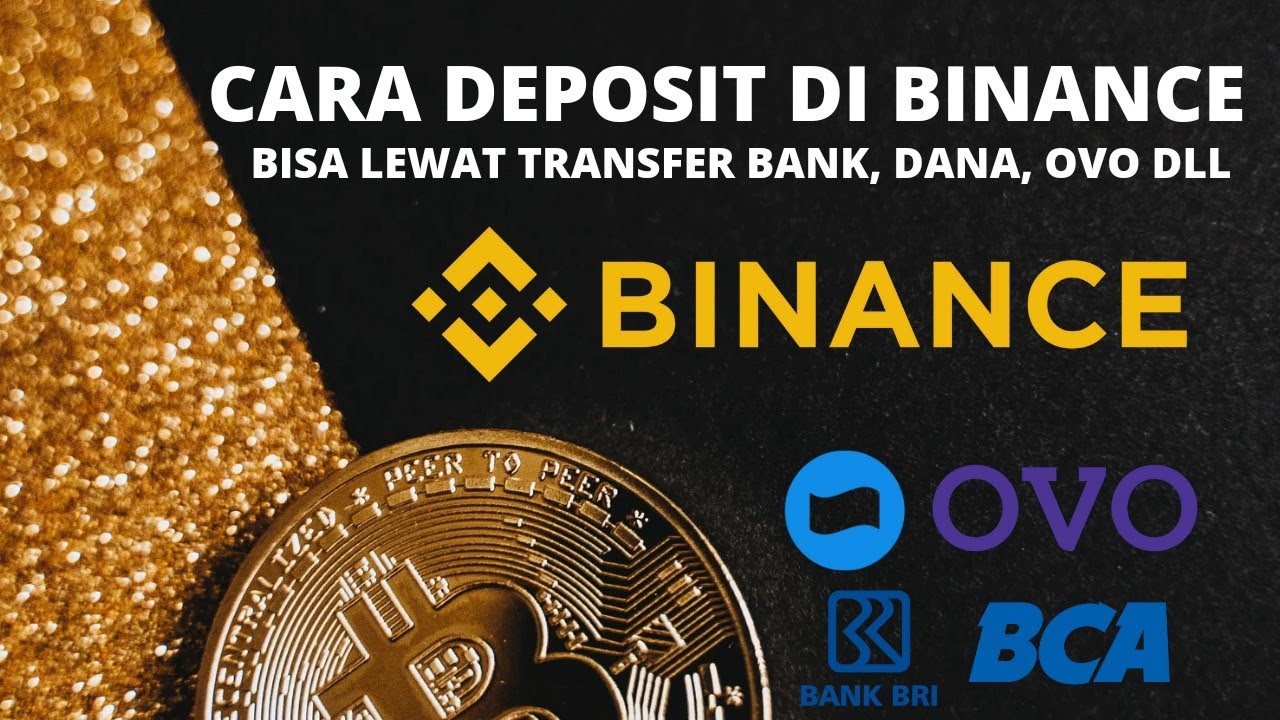 Cara Deposit Binance / Mengisi saldo ke Binance Terbaru dan murah 2022