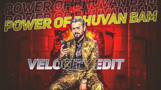 Power Of Bhuvan Bham Efx Edit