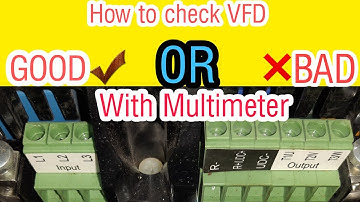How to verify rectifier And igbt good or bad in Vfd with multimeter