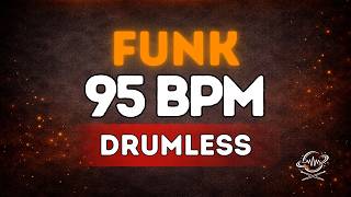 Funk 95 BPM DRUMLESS 🔥 WITH CLICK