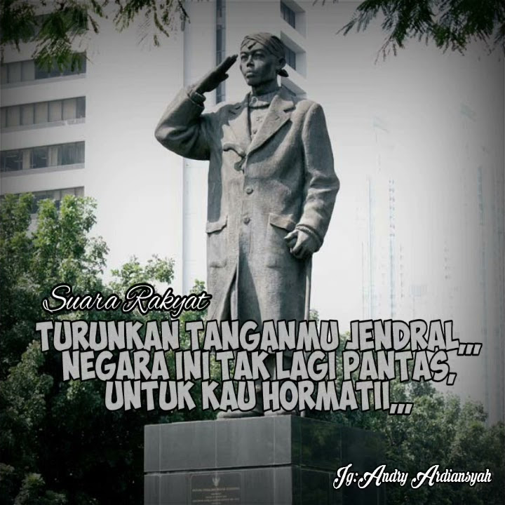 Story wa kekinian//story wa jendral sudirman//terbaru2019