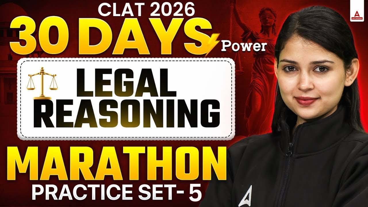 CLAT 2026 Legal Reasoning | MARATHON Practice Set 5 For Law Entrance ...