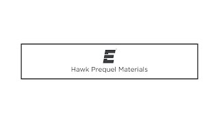 Hawk Prequel Tech: Material Design