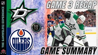 NHL Recap - Dallas Stars vs Edmonton Oilers | Western Conference Finals Gm 3