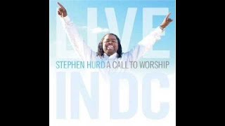 Watch Stephen Hurd The Oil Of Your Anointing video