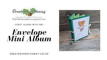 Mini Envelope mini album tutorial @createdtheottaway