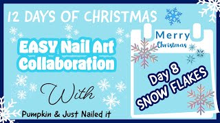 day 8 snow flake 12 days