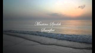 MAXIMO SPODEK, SACRIFICE, ROMANTIC PIANO LOVE SONGS BACKGROUND INSTRUMENTAL