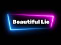 Beautiful Lie - Indra (Karaoke)