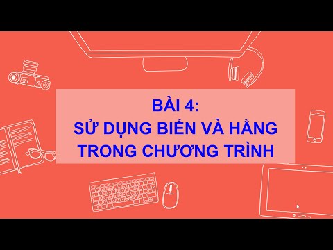 Video Tin học 8 - Bài 4 SỬ DỤNG BIẾN VÀ HẰNG TRONG CHƯƠNG... - youtube