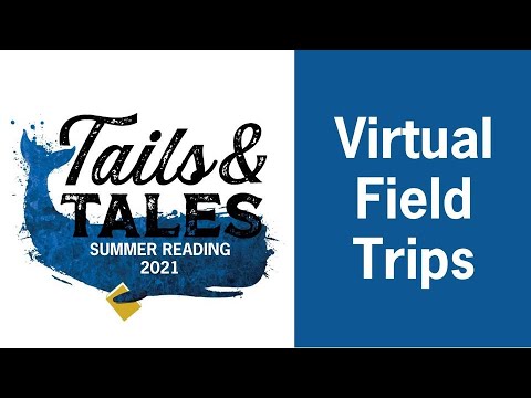 Virtual Field Trip