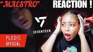SEVENTEEN (세븐틴) 'MAESTRO' Official MV | REACTION!!!