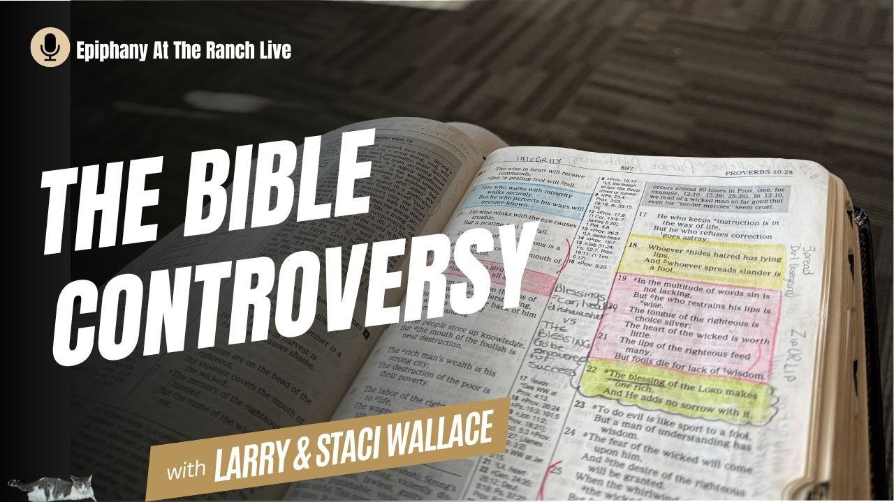 🚜 Epiphany at the Ranch 🚜 - The Bible App Controversy
