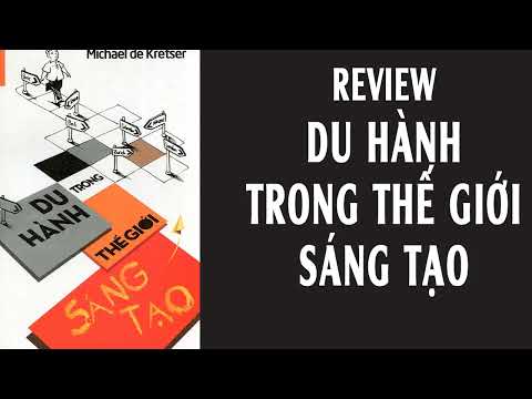 #1 Review sách Du Hành Trong Thế Giới Sáng Tạo – Kretser Mới Nhất