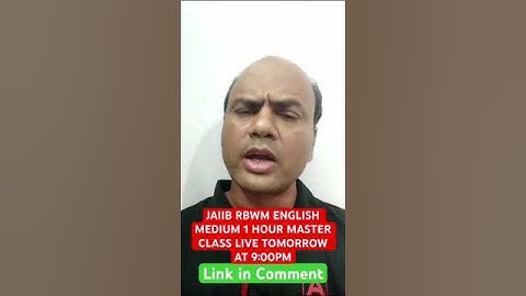 JAIIB RBWM ENGLISH MEDIUM 1 HOUR MASTER CLASS LIVE TOMORROW AT 9:00PM | Link in Comment #jaiib