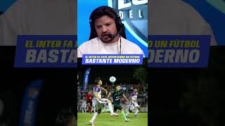 Para nuestra industria, lo que está intentando el Inter FA es un fútbol bastante moderno