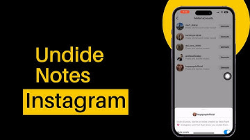 How to unhide notes in instagram 2025