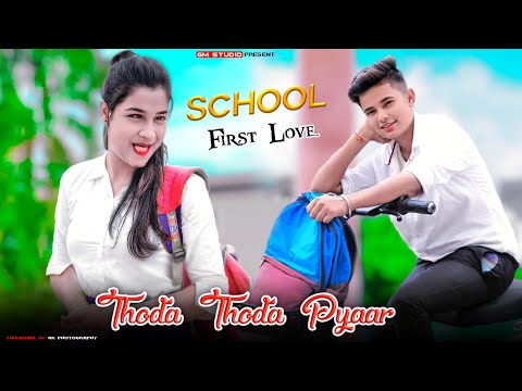 Thoda Thoda Pyaar | First School Love Story | Heart Touching School Love Story | Hindi Song | GMST